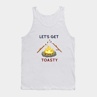 Let's Get Toasty Tank Top